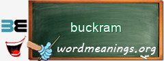 WordMeaning blackboard for buckram